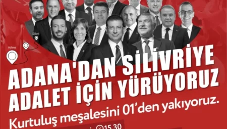 CHP Adana Gençlik Kolları Adalet İçin Yürüyor: Silivri’ye Özgürlük Yürüyüşü Başlıyor